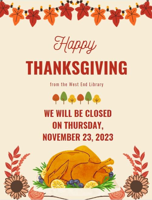 Thanksgiving Closing